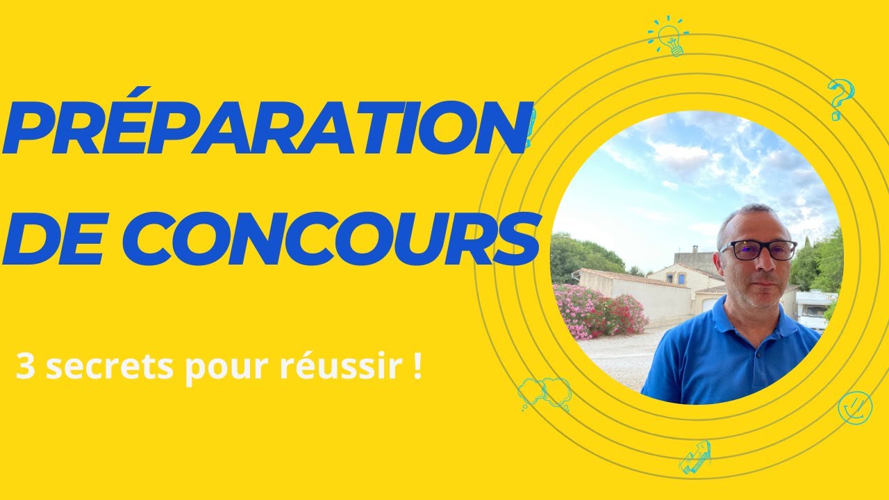 3 secrets pour réussir son concours