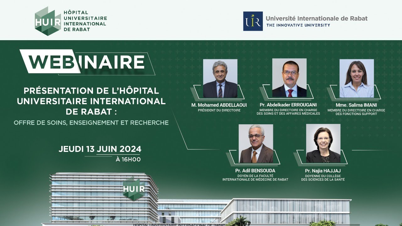 Webinaire exclusif sur l'Hôpital Universitaire International de Rabat de l'UIR !