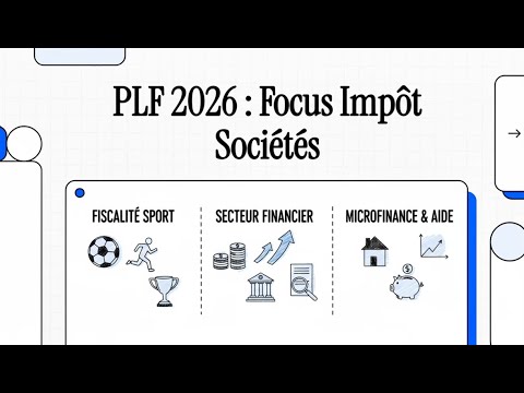 Projet de la Loi de Finance 2026 Maroc  -  1 : Impôt sur Sociétés