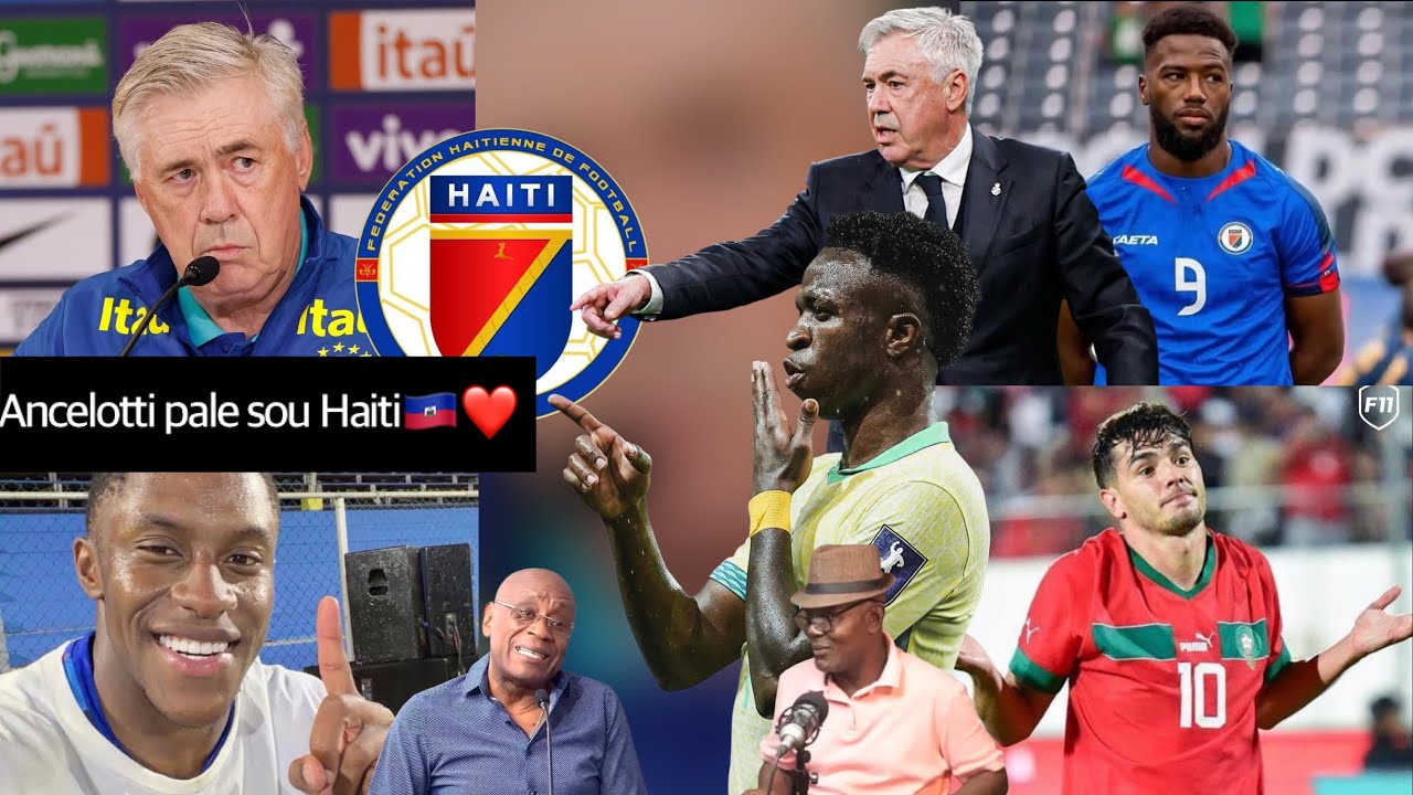 Ancelotti pale sou Haiti🇭🇹 Selection sa pral etone anpil moun nan Mondyal lan, Brasil se zanmi Haiti