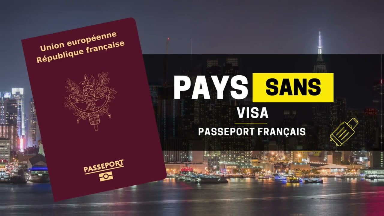 Passeport FRANÇAIS Découvrez les Pays sans Visa #voyage #sansvisa #voyager