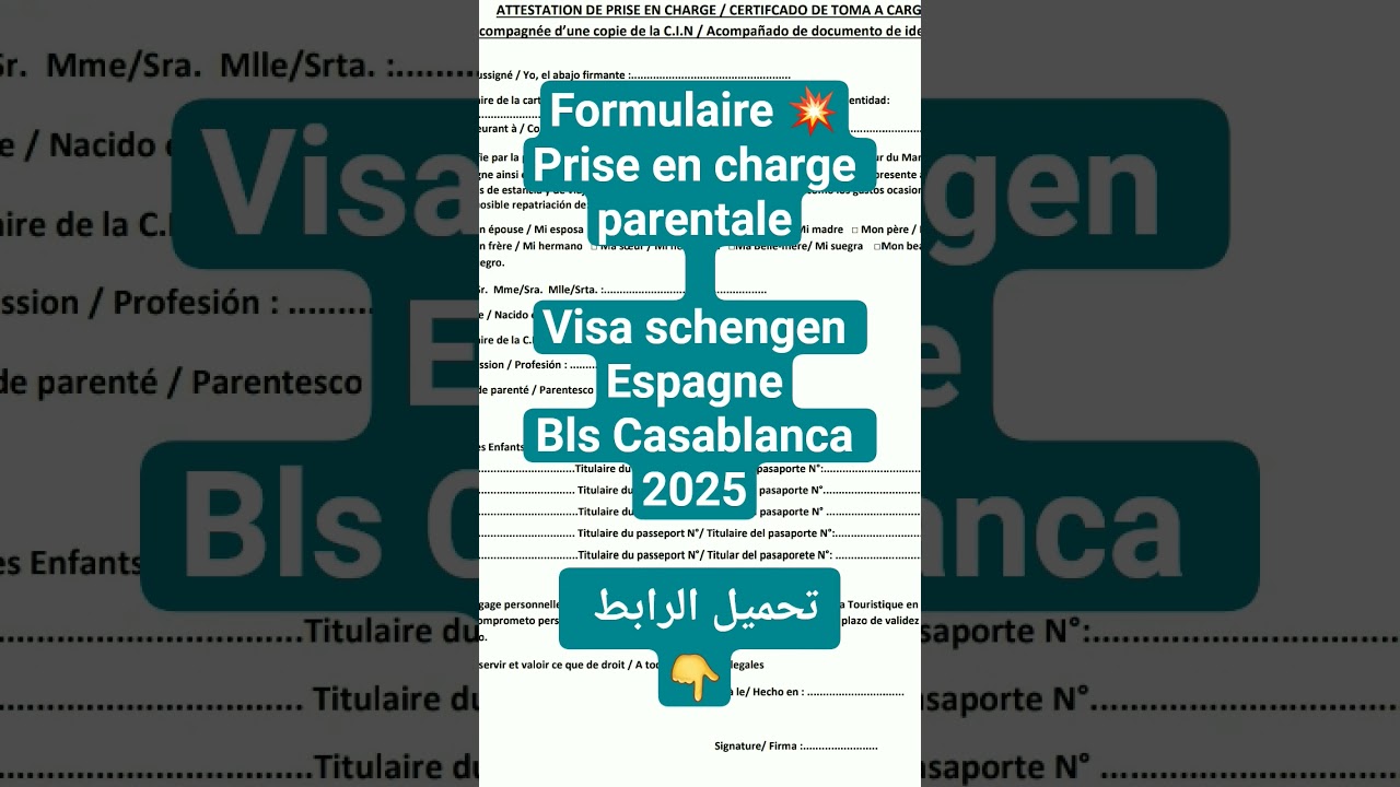 💥Formulaire Prise en charge parentale Visa schengen Espagne Maroc 2025.#visaschengen #formulaire
