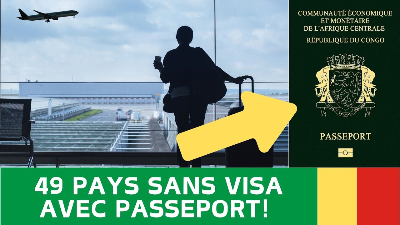 49 Pays à Visiter Sans Visa avec un Passeport Congolais en 2025 !