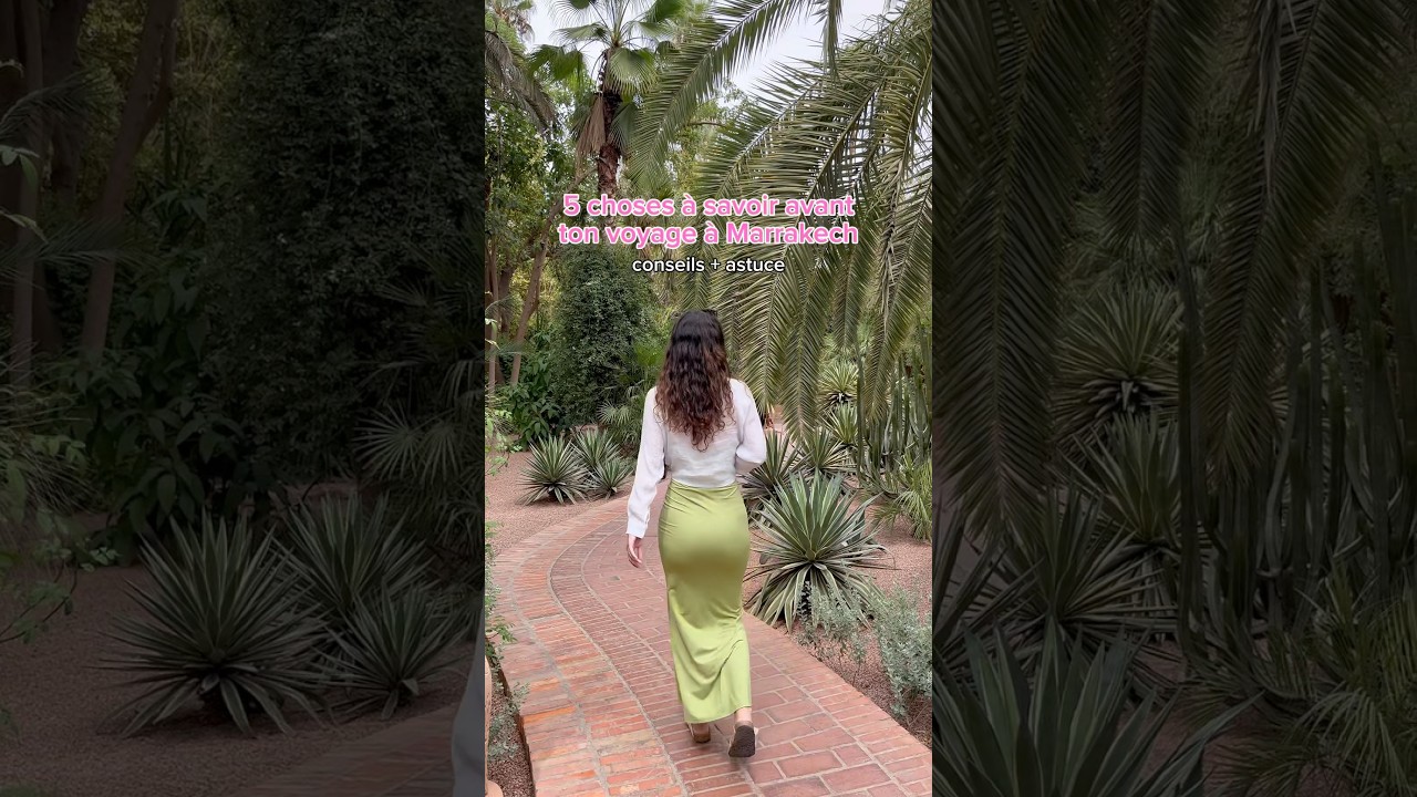 MARRAKECH : 5 choses à ABSOLUMENT savoir 🇲🇦 #marrakech #marrakechmorocco #maroc #voyage #voyages