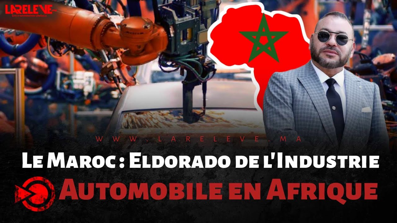 Le Maroc : Eldorado de l'Industrie Automobile en Afrique