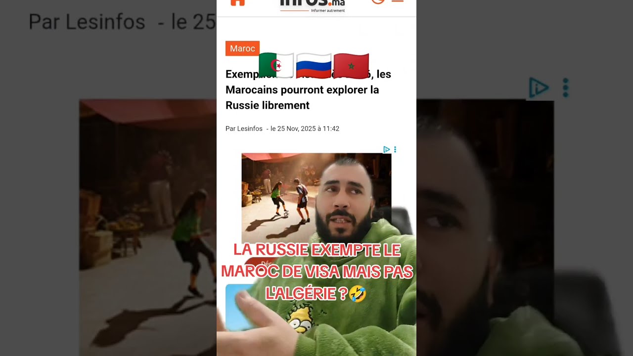 LA RUSSIE EXEMPTE DE VISA LE MAROC ET PAS L'ALGÉRIE ? 🤣