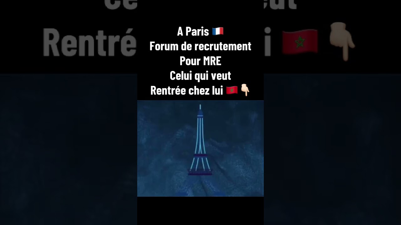 Pour marocain MRE, Forum de recrutement  "travailler au Maroc" à Paris le 1 juin 2025