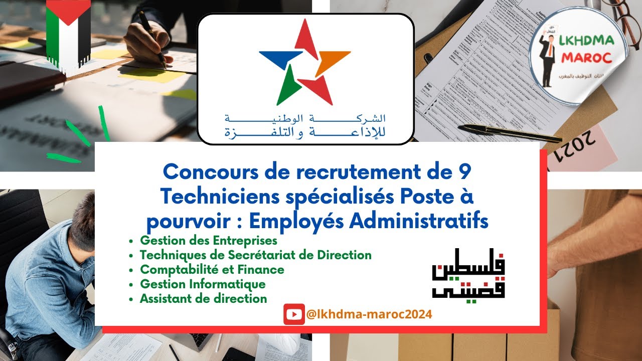 SNRT Concours de recrutement de 9 Techniciens spécialisés Poste à pourvoir : Employés Administratifs