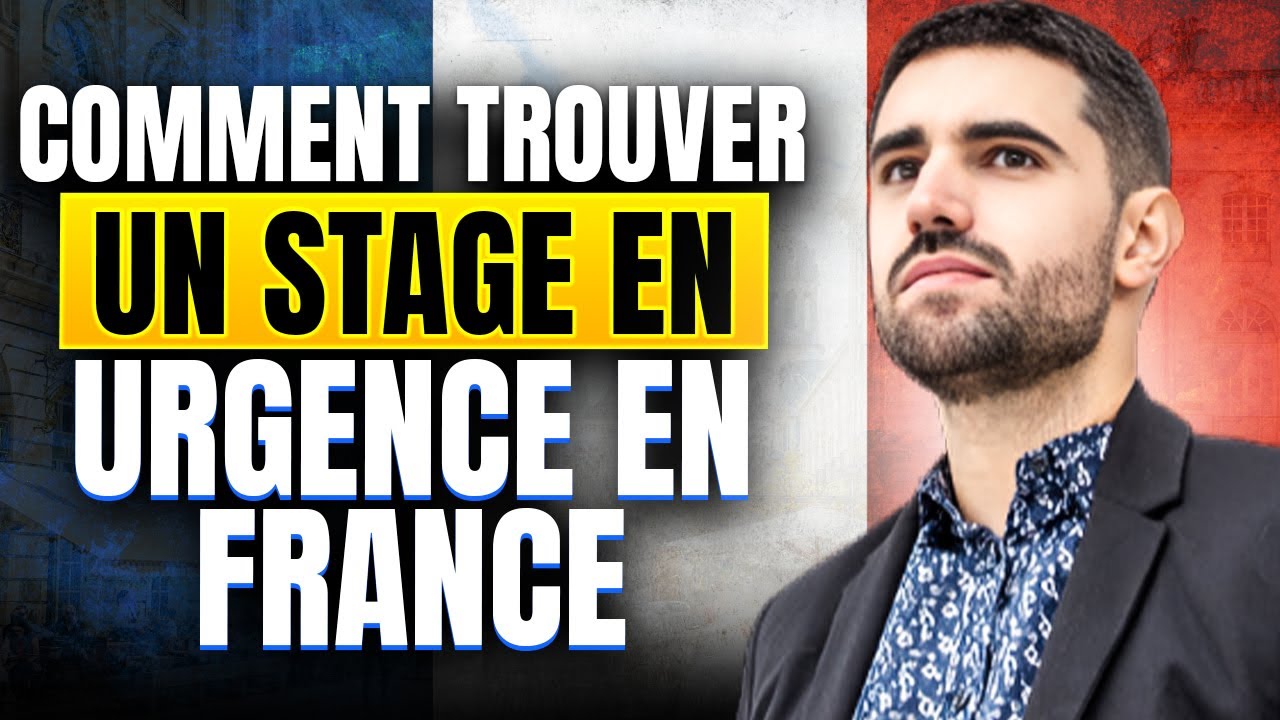 Comment trouver un STAGE en URGENCE en France en 2025 ? (sans postuler en ligne)