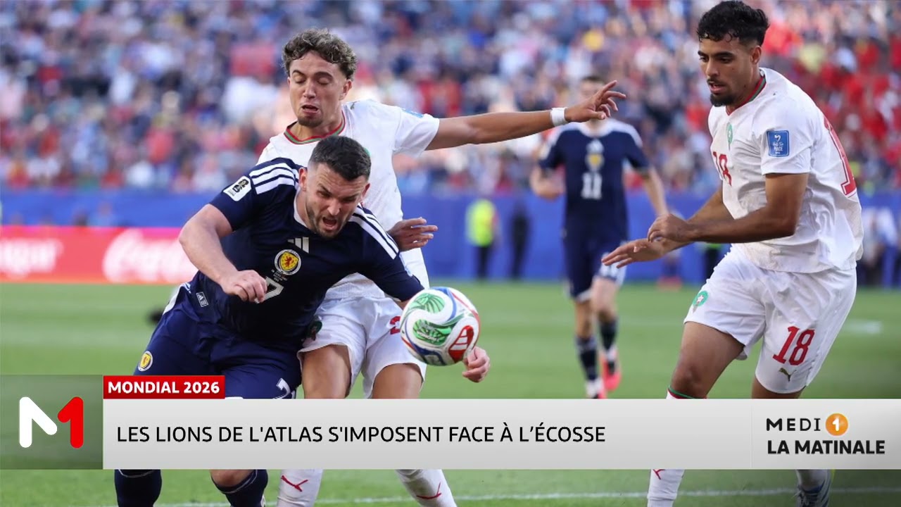 Mondial 2026 : Les Lions de l’Atlas rugissent encore, victoire précieuse face à l’Écosse