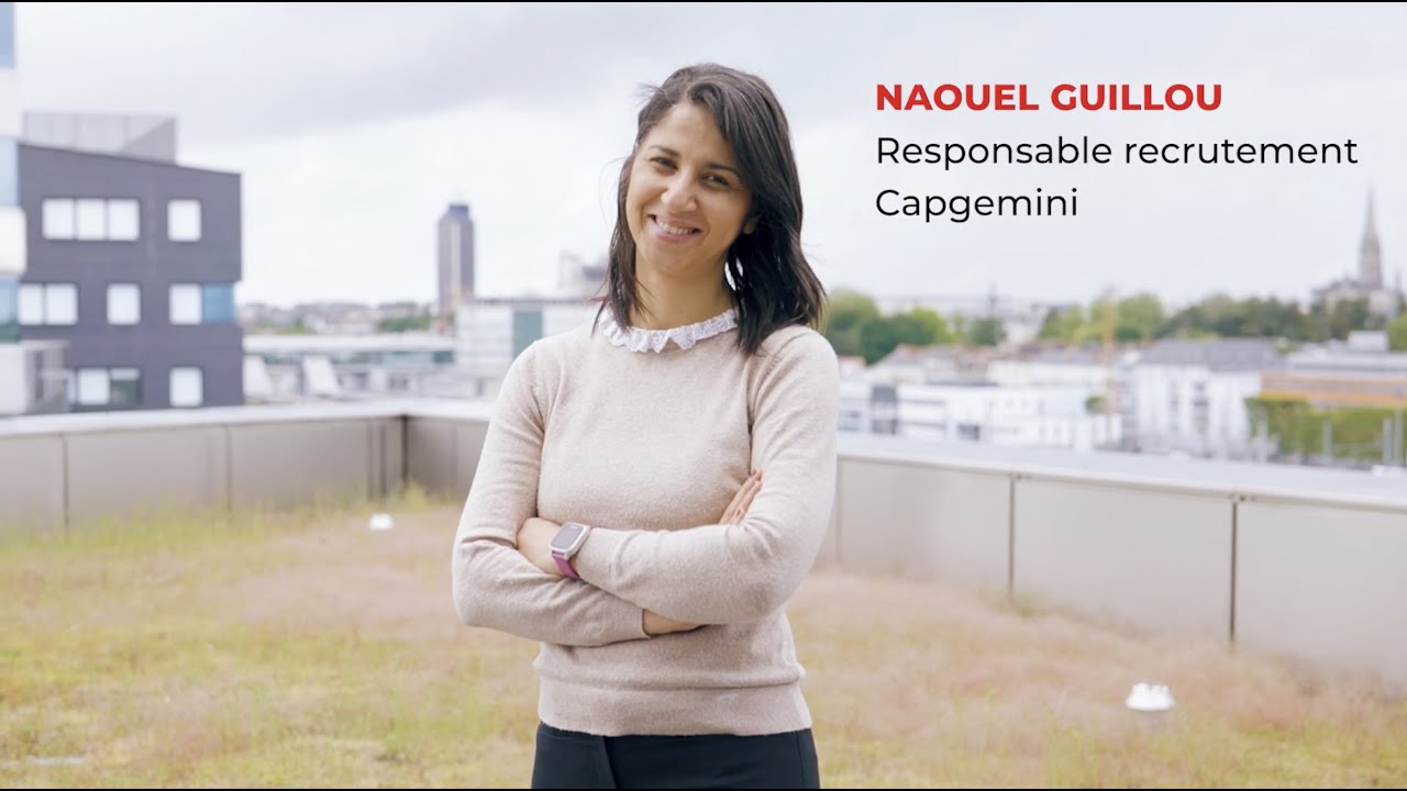 Rencontrez Naouel Guillou, Responsable recrutement - Groupe Capgemini