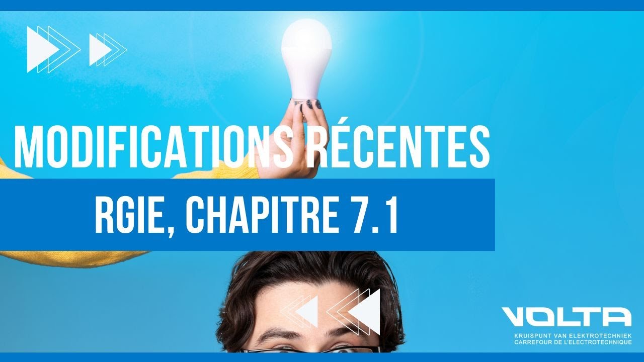 Session d'info - Modifications récentes du RGIE, Chapitre 7.1