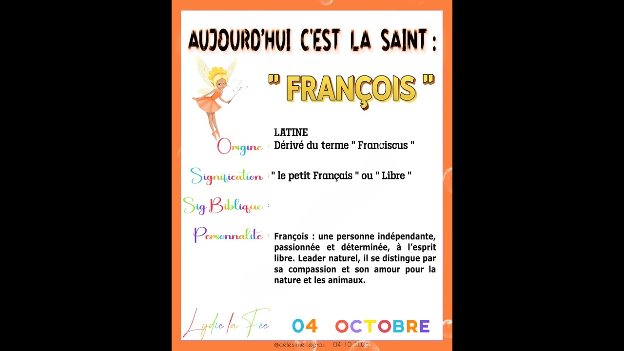 Aujourd’hui c'est la Saint :  François