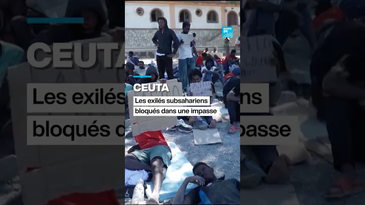 Ceuta : les exilés subsahariens bloqués dans une impasse • FRANCE 24